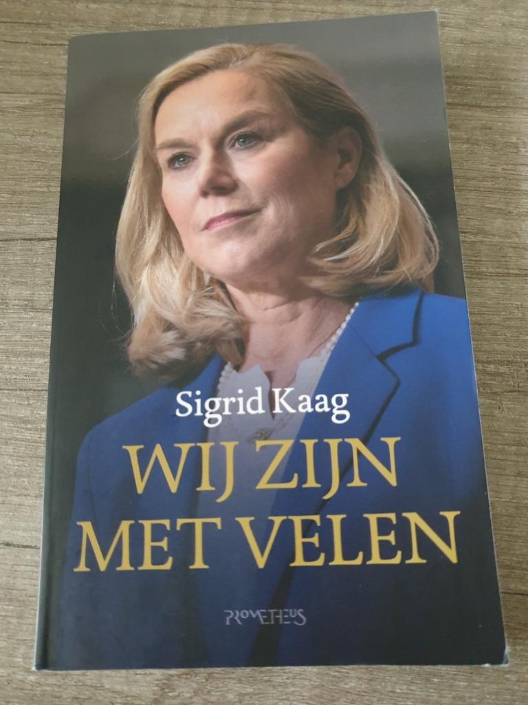 Wij zijn met velen - Sigrid Kaag, Ophalen of Verzenden, Gelezen, Sigrid Kaag