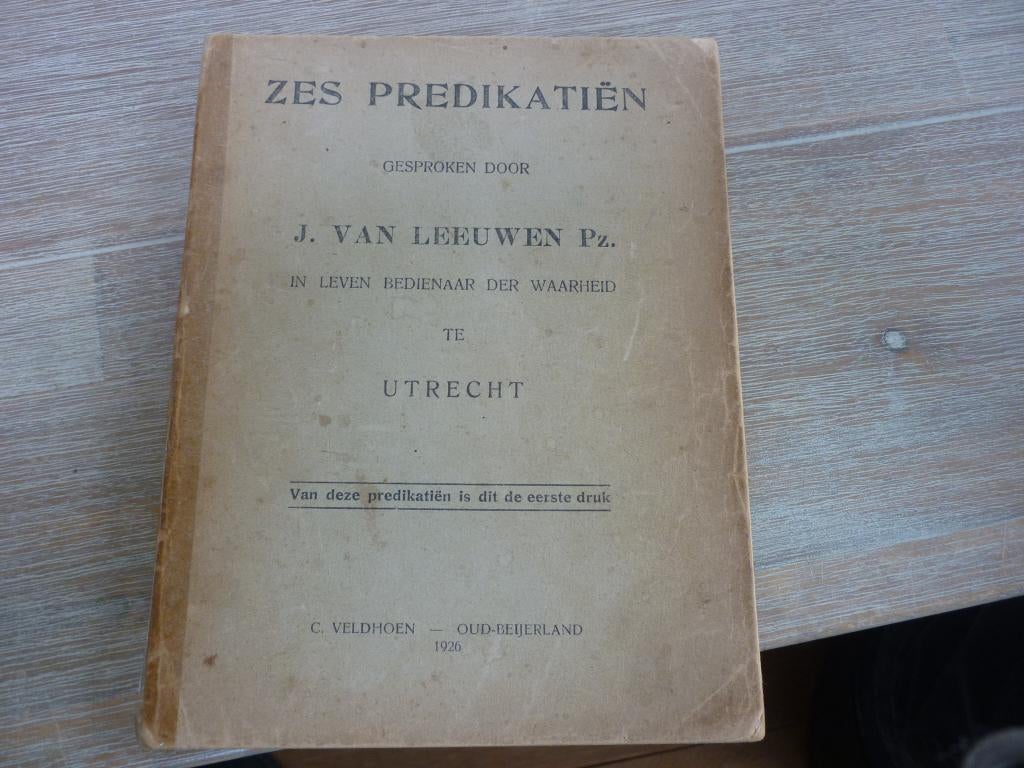 J. van Leeuwen - Zes predikaties, Ophalen of Verzenden, Gelezen, Christendom | Protestants