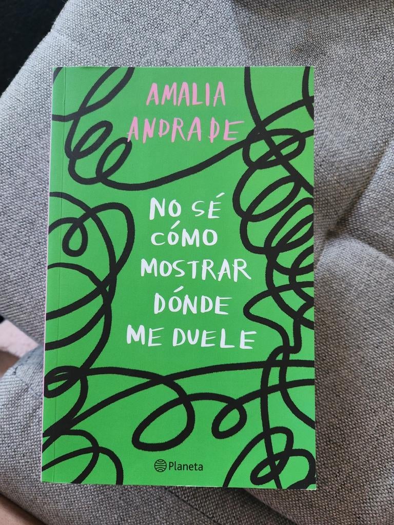 No sé cómo mostrar dónde me duele - Amalia Andrade, Ophalen of Verzenden
