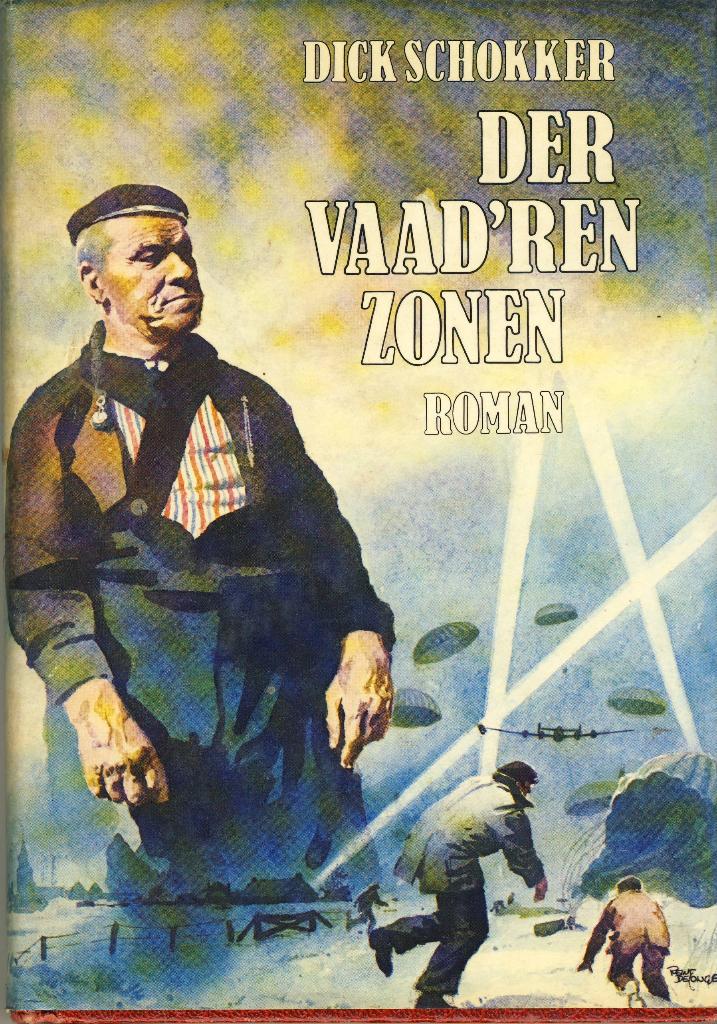 Der Vaad'ren zonen, Ophalen of Verzenden, Gelezen, Dick Schokker