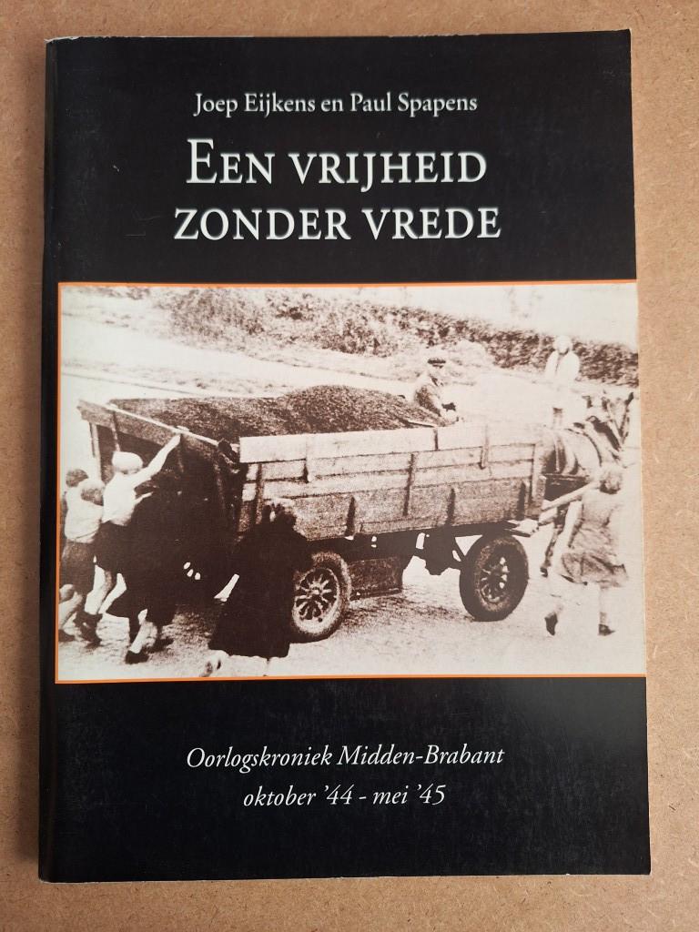 Een vrijheid zonder vrede, Ophalen of Verzenden, Tweede Wereldoorlog, Gelezen, Overige onderwerpen