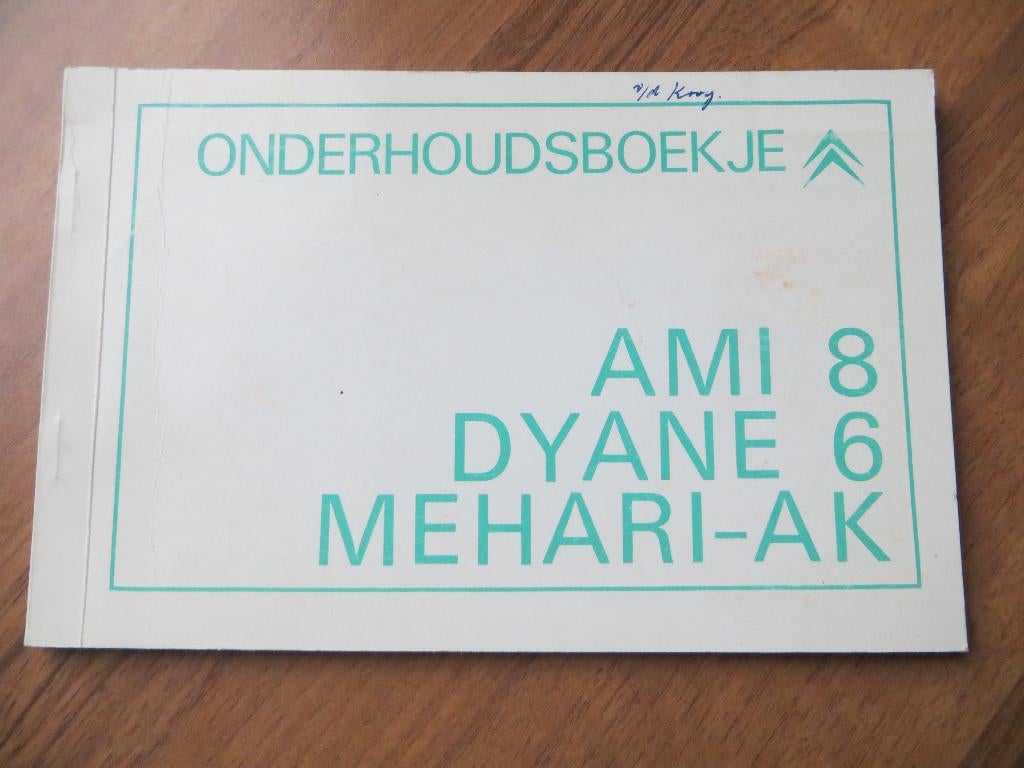 Onderhoudsboekje Citroen Ami 8,Dyane 6, Mehari, AK 400 1971, Ophalen of Verzenden