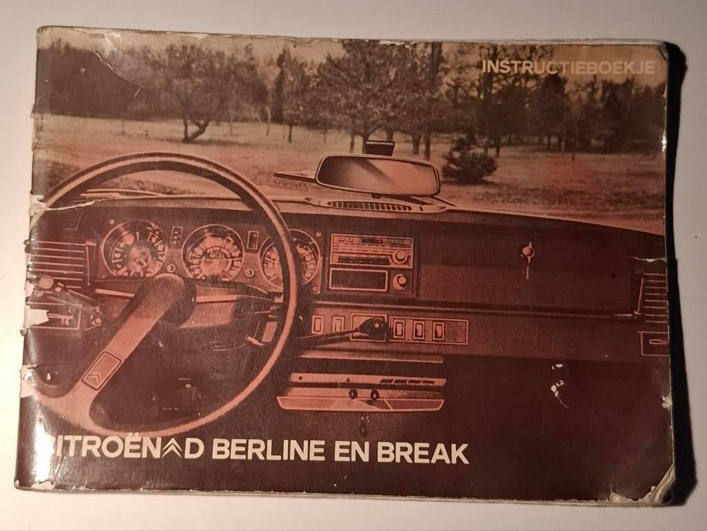 CITROËN D BERLINE EN BREAK instructieboekje Nederlands 1972, Ophalen of Verzenden, Gelezen, Citroën
