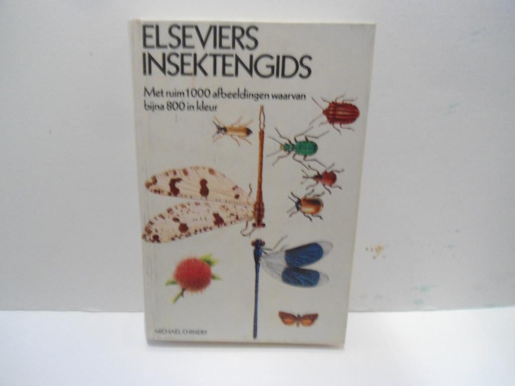 Michael Chinery				Elseviers Insektengids, Boeken, Natuur, Ophalen of Verzenden, Zo goed als nieuw, Natuur algemeen