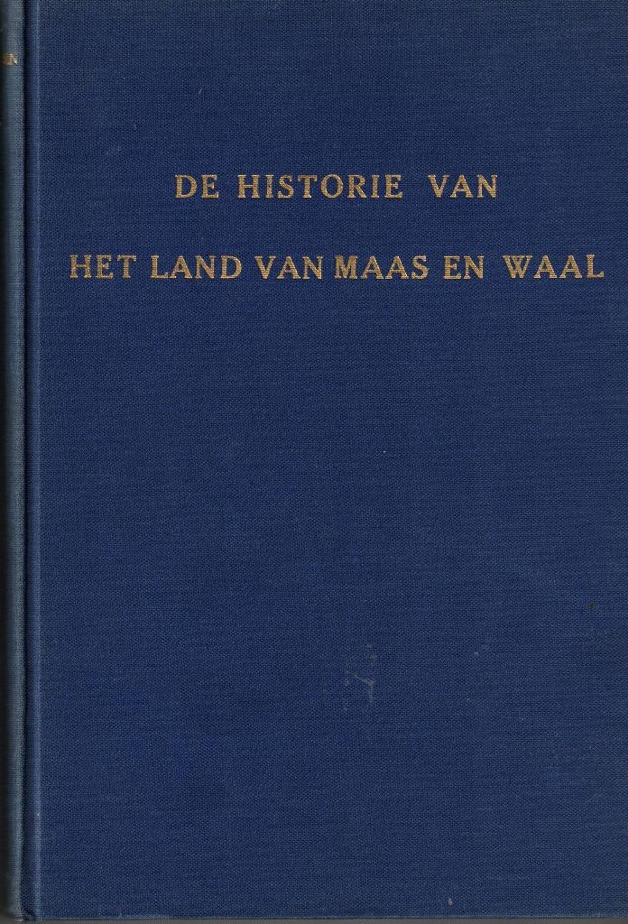 De Historie van het land van Maas en Waal, Ophalen of Verzenden, Gelezen, H. van Heiningen