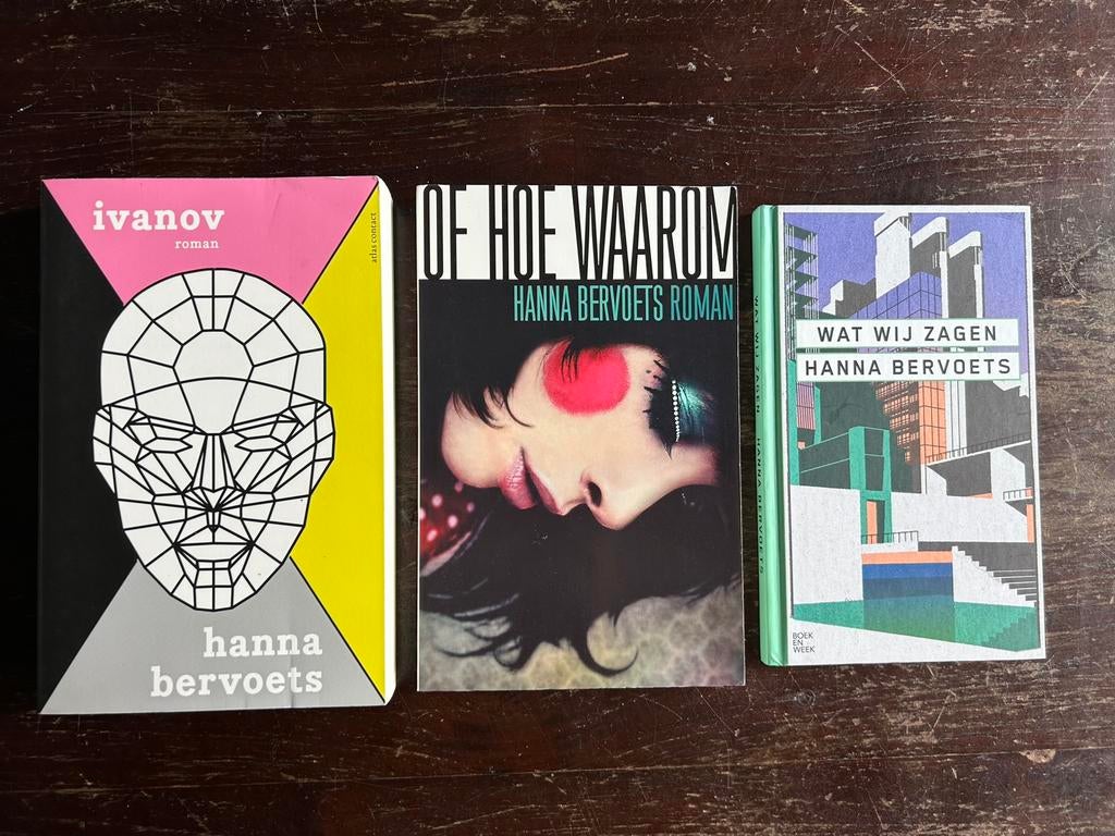 3x Hanna Bervoets - Ivanov + Of hoe waarom + Wat wij zagen, Ophalen of Verzenden, Zo goed als nieuw, Hanna Bervoets