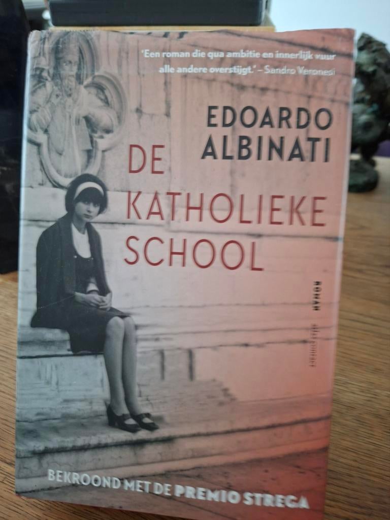 Edoardo Albinati - De katholieke school, Verzenden, Zo goed als nieuw, Edoardo Albinati