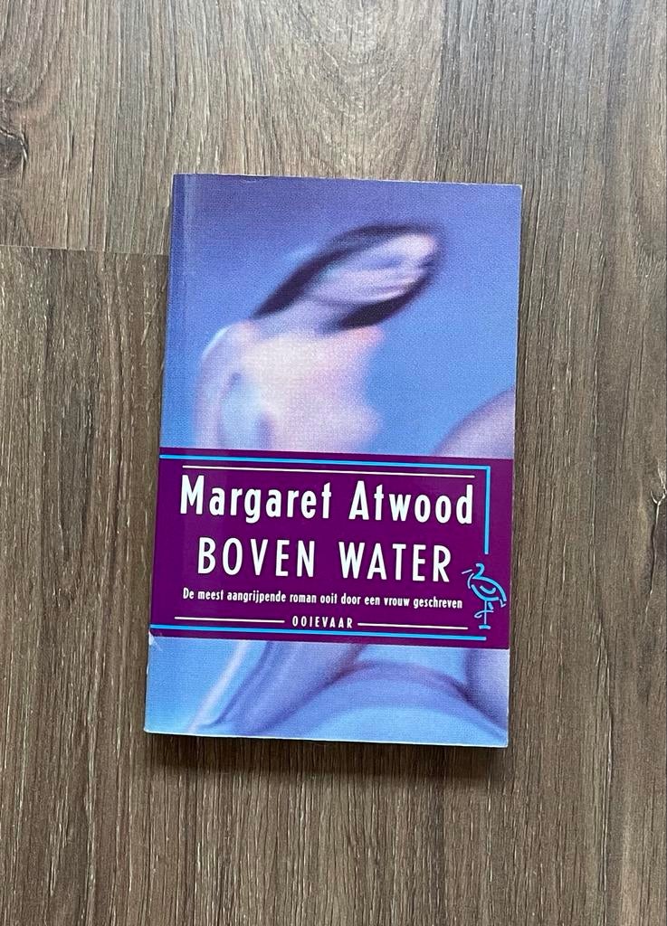 Boven Water - Margaret Atwood (pocket), Boeken, Ophalen of Verzenden, Zo goed als nieuw, Nederland