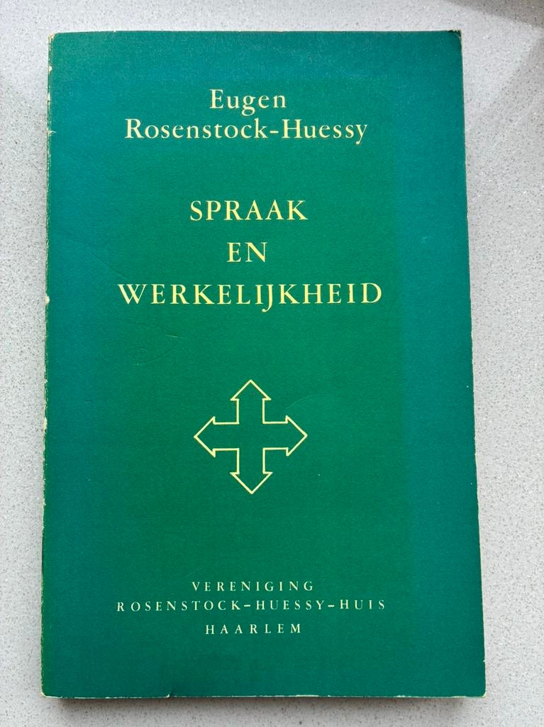 Eugen Rosenstock. Spraak en werkelijkheid, Ophalen of Verzenden, Zo goed als nieuw, Europa