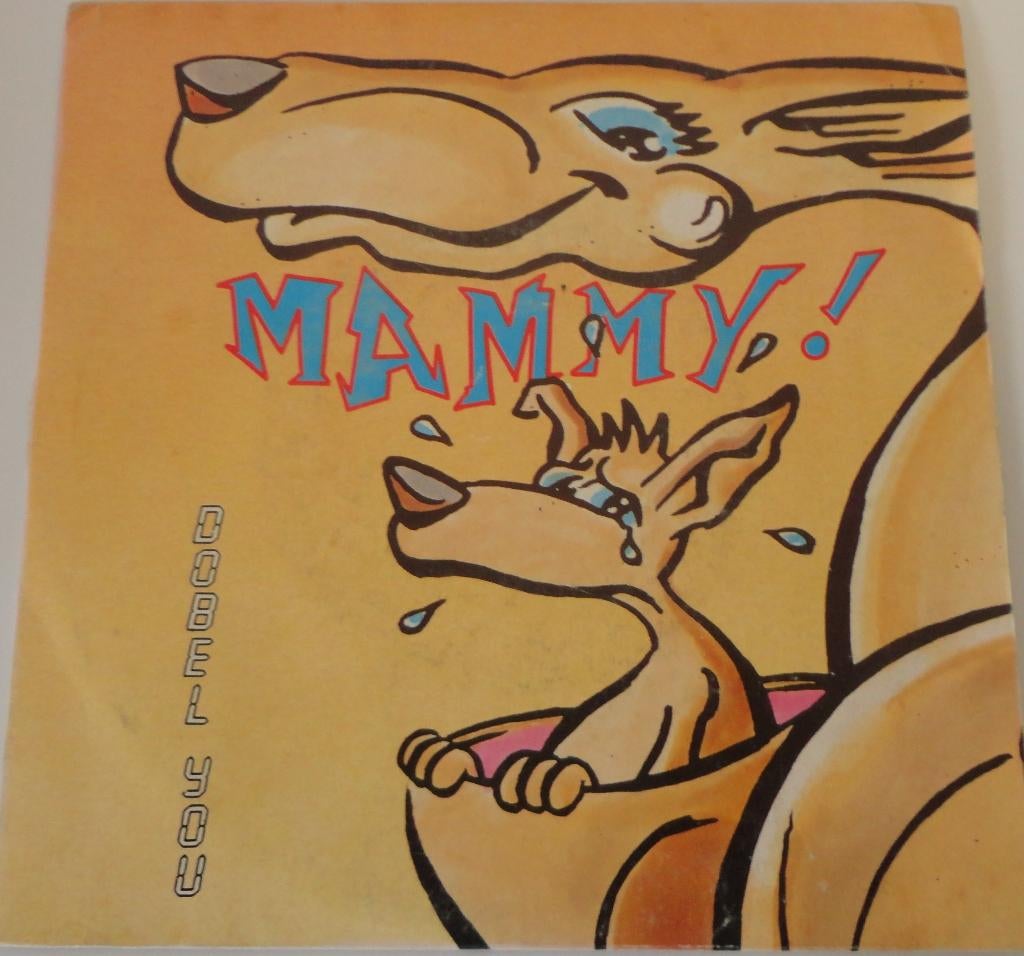 Dobel You > Mammy, Gebruikt, 7 inch, Single, Ophalen of Verzenden