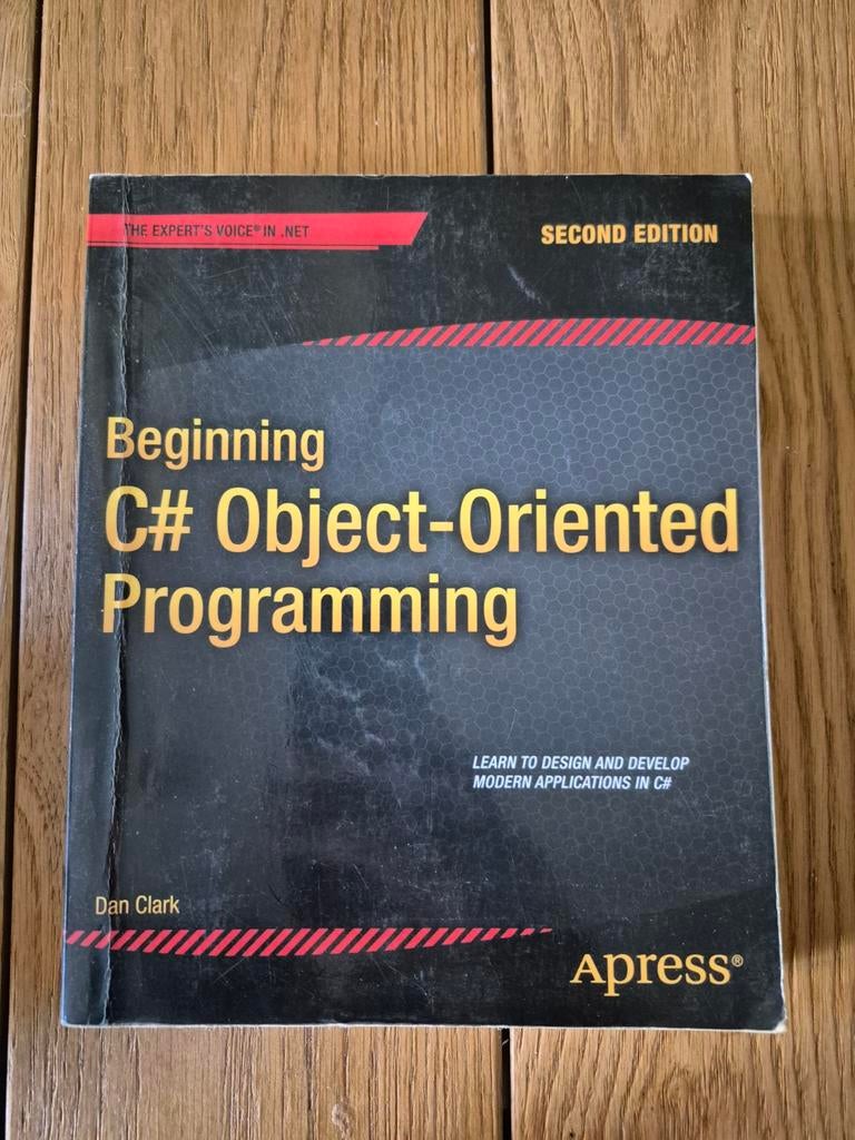 Beginning C# Object-Oriented Programming (2e), Ophalen of Verzenden, Gelezen, Programmeertaal of Theorie, Dan Clark