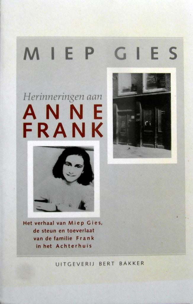 [Miep Gies] - HERINNERINGEN aan ANNE FRANK, Ophalen of Verzenden, Tweede Wereldoorlog, Zo goed als nieuw, Overige onderwerpen