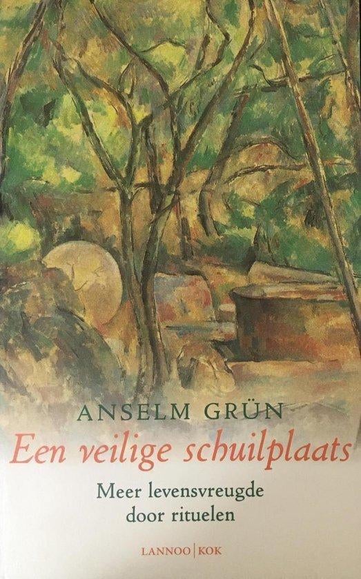 Anselm Grun Een veilige schuilplaats, Ophalen of Verzenden, Zo goed als nieuw, Spiritualiteit algemeen, Achtergrond en Informatie