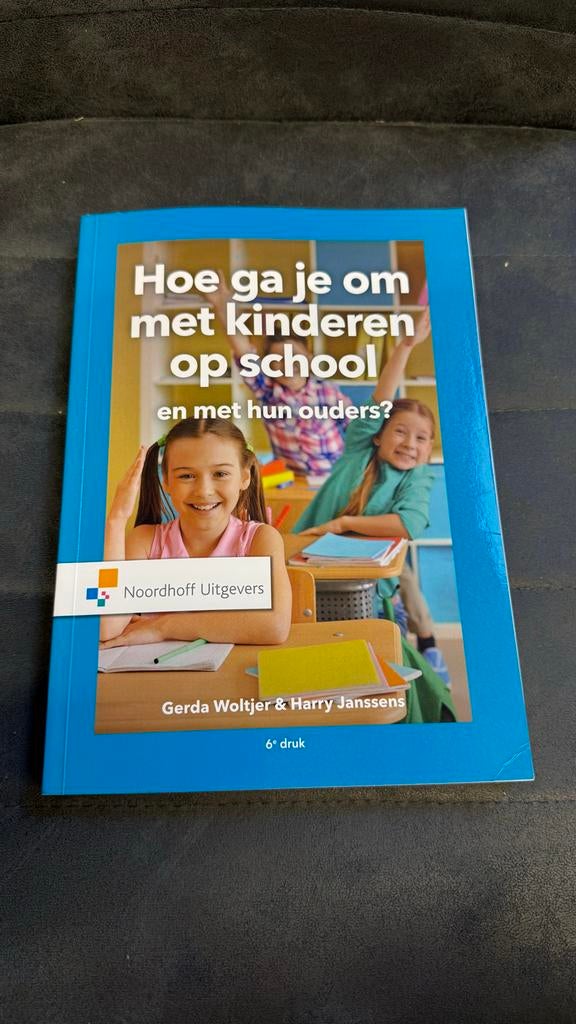 Hoe ga je om met kinderen op school boek, Ophalen of Verzenden, Gelezen, Overige niveaus, Overige vakken
