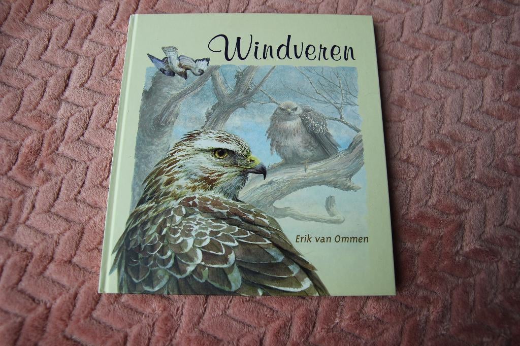 Windveren. Erik van Ommen, Ophalen of Verzenden, Gelezen, Natuur algemeen