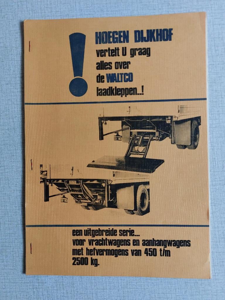 Brochure / Folder HOEGEN DIJKHOF - Waltco Laadkleppen, Ophalen of Verzenden, Gelezen, Overige merken