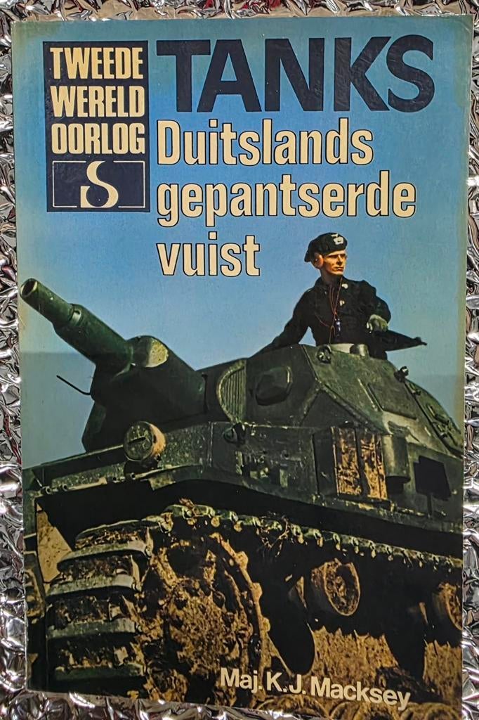 Tanks: Duitslands gepantserde vuist', Maj. K.J. Macksey, Boeken, Ophalen of Verzenden, Tweede Wereldoorlog, Gelezen