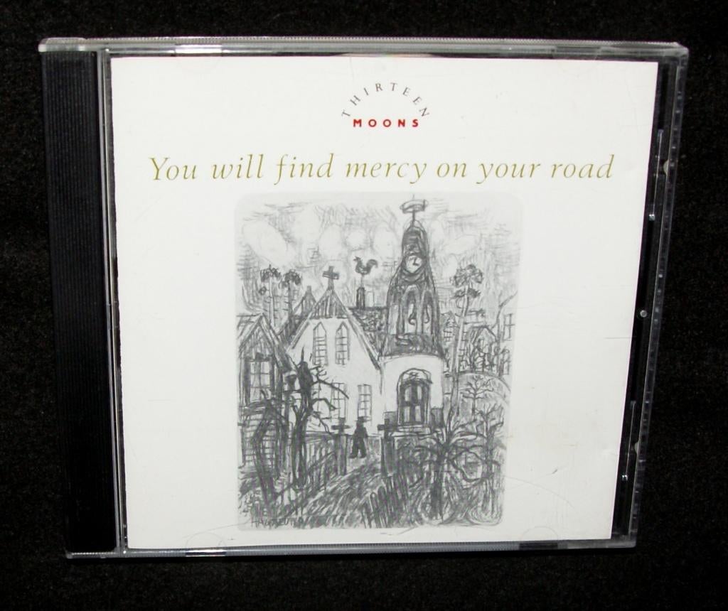 Thirteen Moons - You Will Find Mercy On Your Road (Wire Reco, Cd's en Dvd's, Cd's | Rock, Ophalen of Verzenden, Zo goed als nieuw
