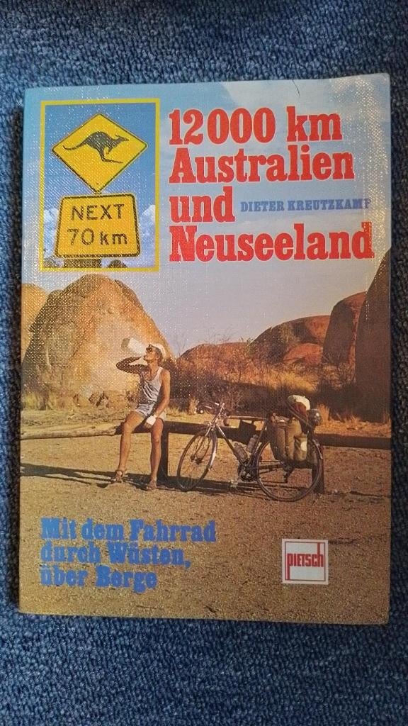 fietsreisboek: 12000 km Australien und Neuseeland, Ophalen of Verzenden, Gelezen, Dieter Kreutzkamp, Australië en Nieuw-Zeeland