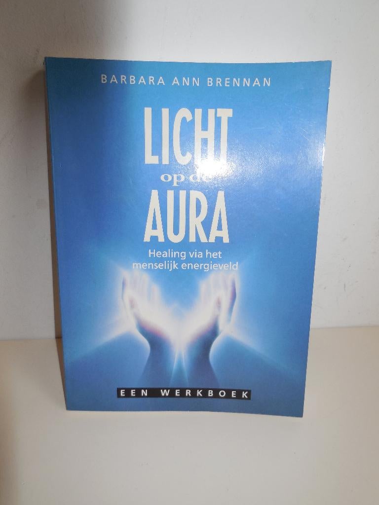 Licht op de aura healing via menselijk energieveld Brennan, Gelezen, Spiritualiteit algemeen, Overige typen, Ophalen of Verzenden