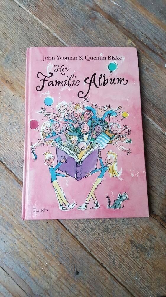 HET  FAMILIE  ALBUM   van  John Yeoman  en  Quintin Blake, Ophalen of Verzenden, Fictie algemeen
