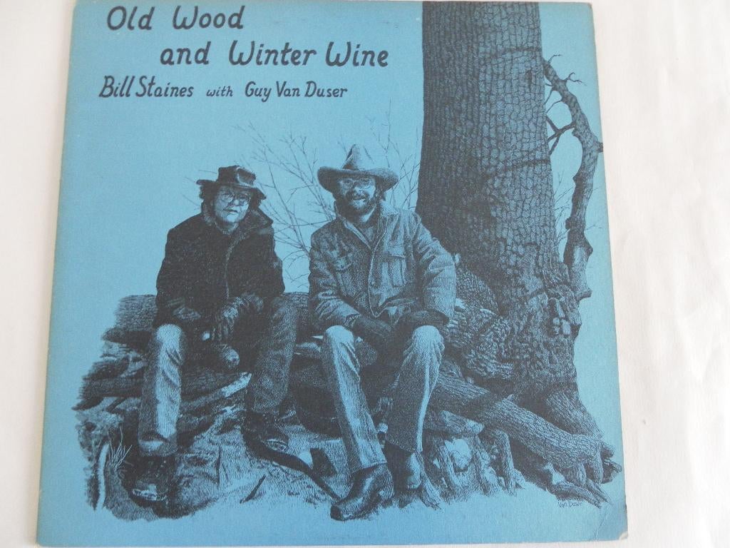 LP Bill Staines With Guy Van Duser Old Wood And Winter Wine, Ophalen of Verzenden, Gebruikt, 12 inch