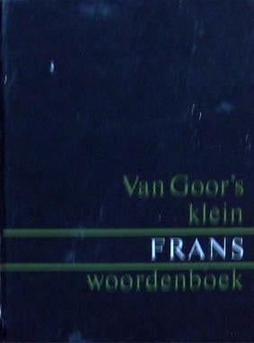 Van Goor's Klein Frans Woordenboek, Boeken, Woordenboeken, Zo goed als nieuw, Frans, Van Dale, Ophalen of Verzenden