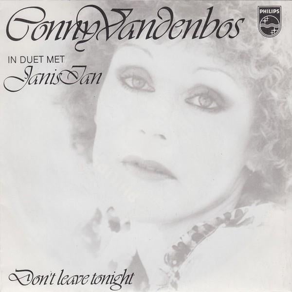 Conny Vandenbos - Don't Leave Tonight (Duet met Janis Ian), Gebruikt, 7 inch, Single, Ophalen of Verzenden
