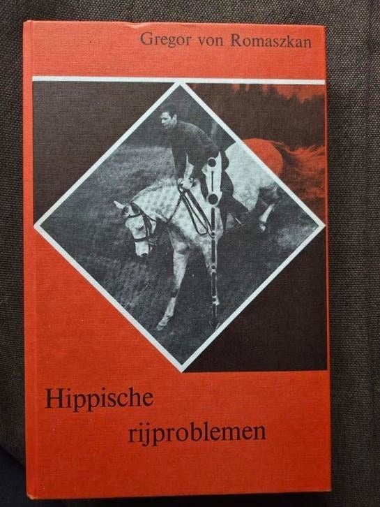 Hippische rijproblemen - Gregor von Romaszkan, Ophalen of Verzenden, Gelezen, Paarden of Pony's