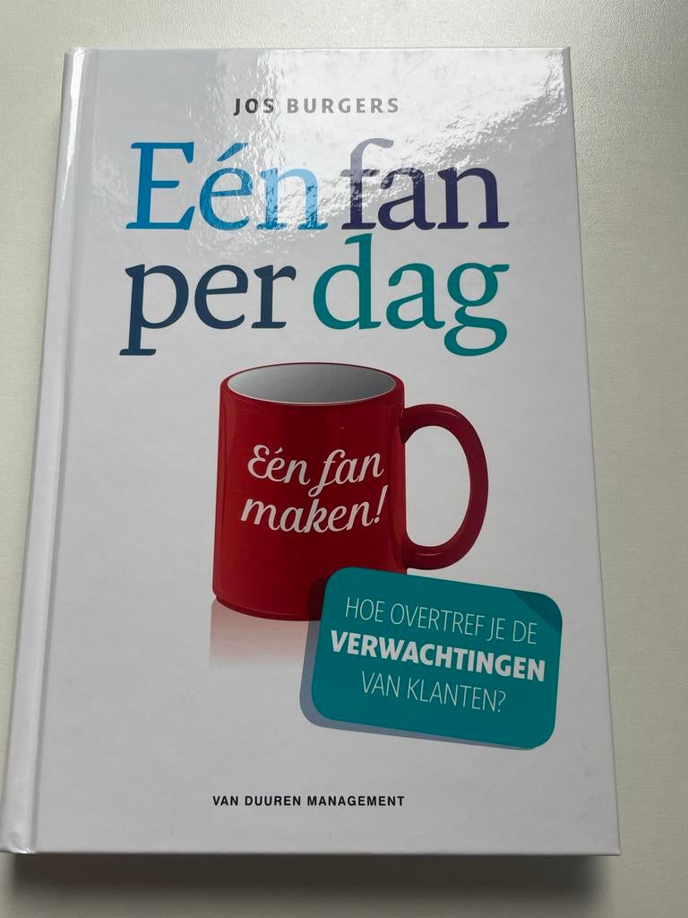 Eén fan per dag - Jos Burgers, Ophalen of Verzenden, Zo goed als nieuw, Economie en Marketing