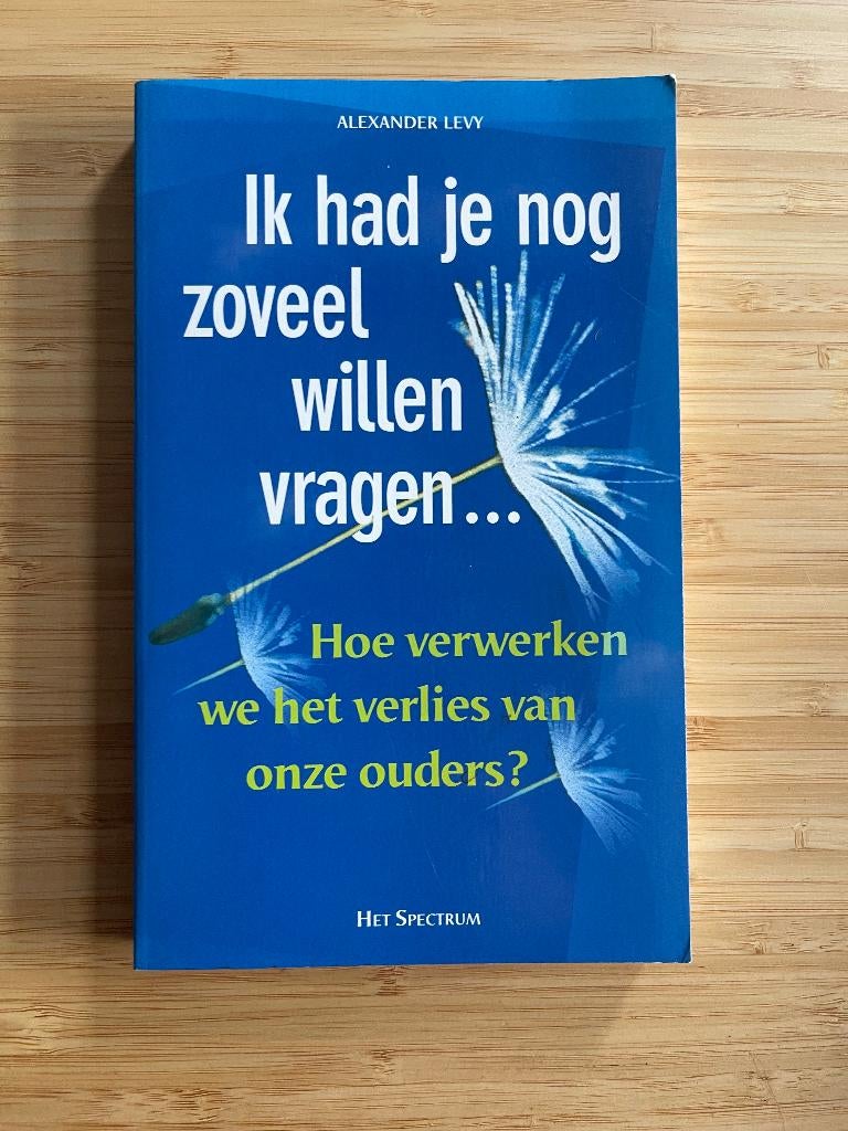Ik had je nog zoveel willen vragen Alexander Levy, Ophalen of Verzenden, Gelezen, Sociale psychologie