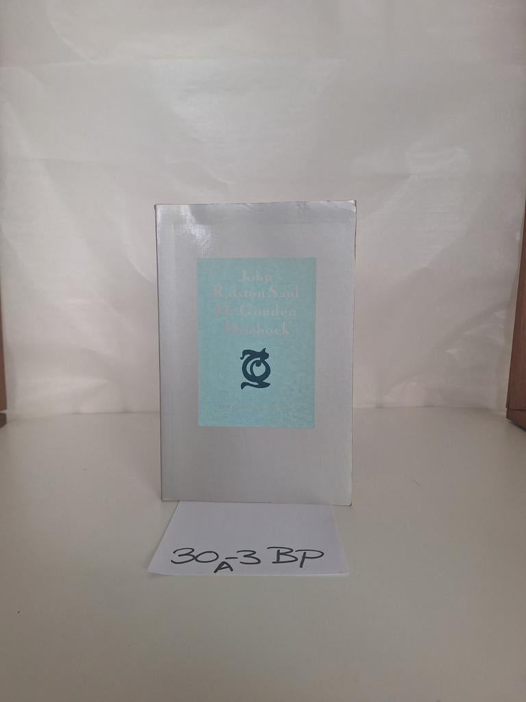 John Ralston Saul - De Gouden Driehoek, Boeken, Ophalen of Verzenden