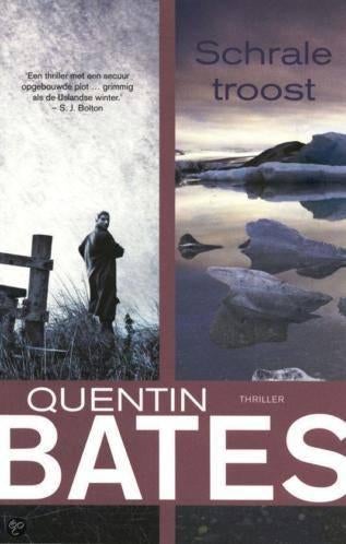 Quentin Bates- Schrale Troost- nieuw boek, Verzenden, Nieuw, Scandinavië