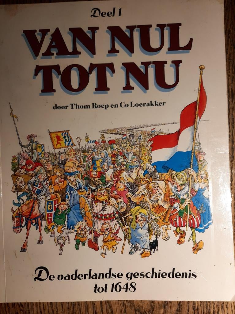 Van nul tot nu, Boeken, Stripboeken, Gelezen, Eén stripboek, Ophalen of Verzenden, Thom Roep en Co Loerakker