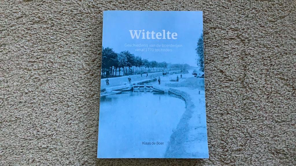 Wittelte, Klaas de Boer. Geschiedenis boerderijen 1770-heden, Ophalen of Verzenden, Zo goed als nieuw