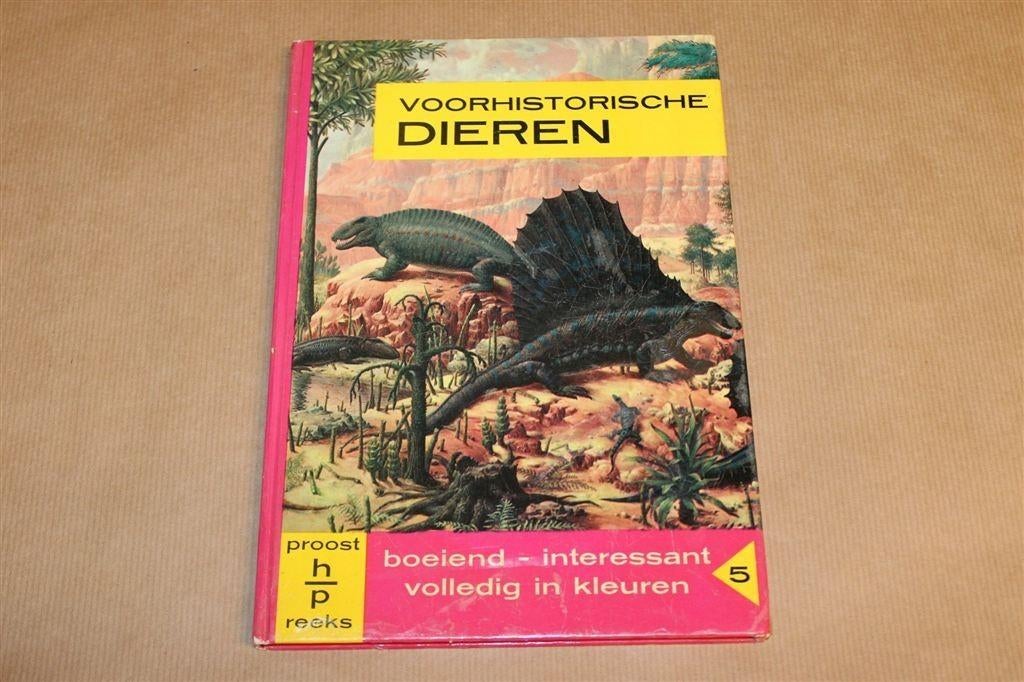 Voorhistorische Dieren — Dinosaurussen, Vintage Boek 1962, Ophalen of Verzenden, Gelezen, Europa