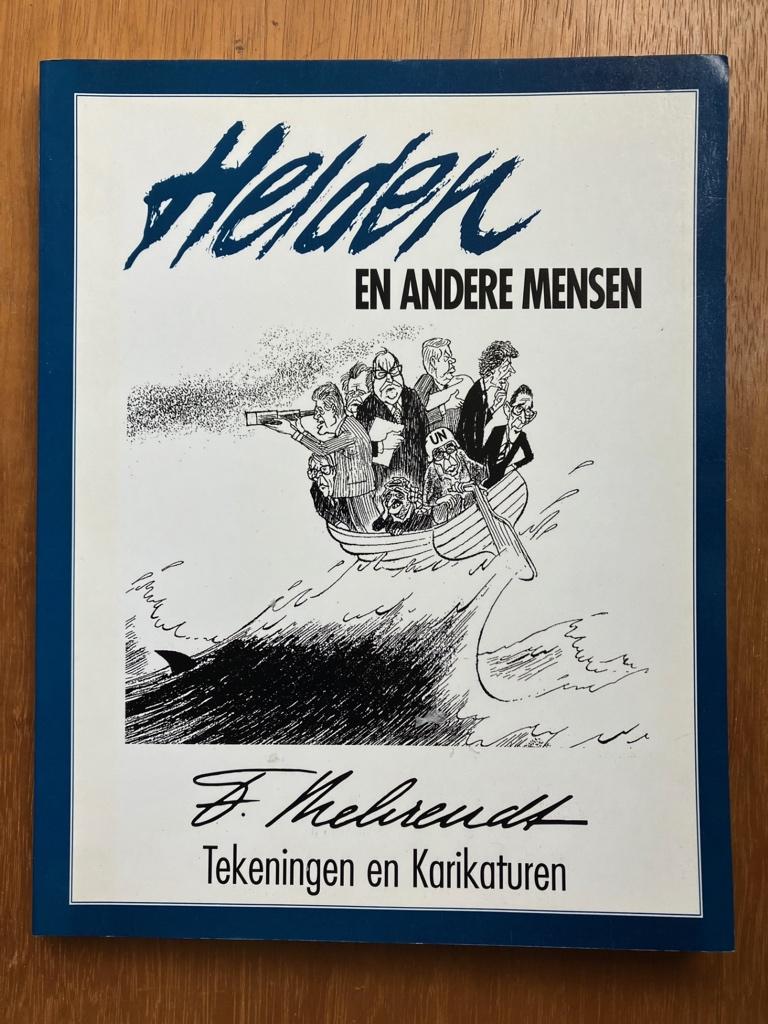 Helden en andere mensen - Fritz Behrendt, Verzenden, Gelezen, Cartoons