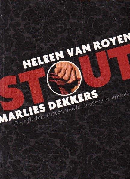 Heleen van Royen en anderen - Stout, Boeken, Ophalen of Verzenden, Zo goed als nieuw, Heleen van Royen en anderen