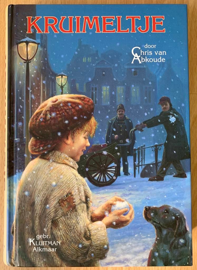 Kruimeltje - Chris van Abkoude | Klassieke Hardcover Editie, Ophalen of Verzenden, Zo goed als nieuw