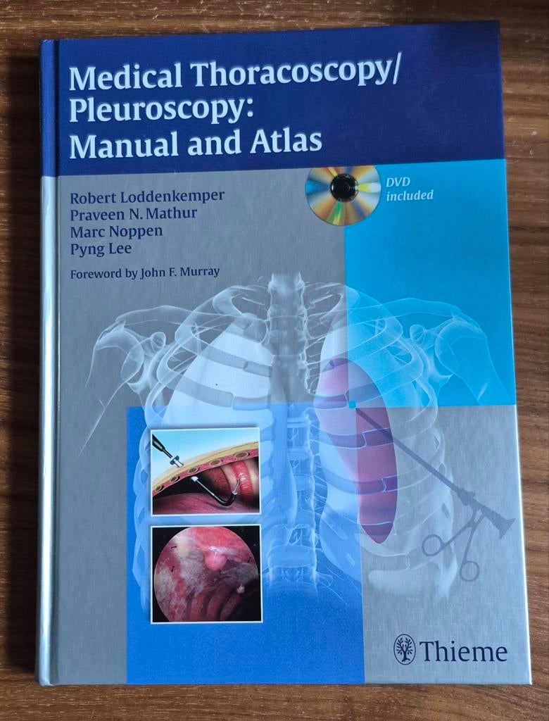 Medical Thoracoscopy/Pleuroscopy: Manual and Atlas, Robert Loddenkemper, Praveen N. Mathur, Marc Noppen, Pyng Lee, Ophalen of Verzenden