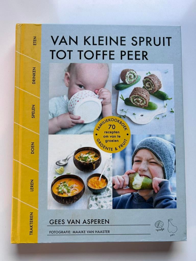 Van kleine spruit tot toffe peer- kookboek kindermaaltijden, Ophalen of Verzenden, Zo goed als nieuw