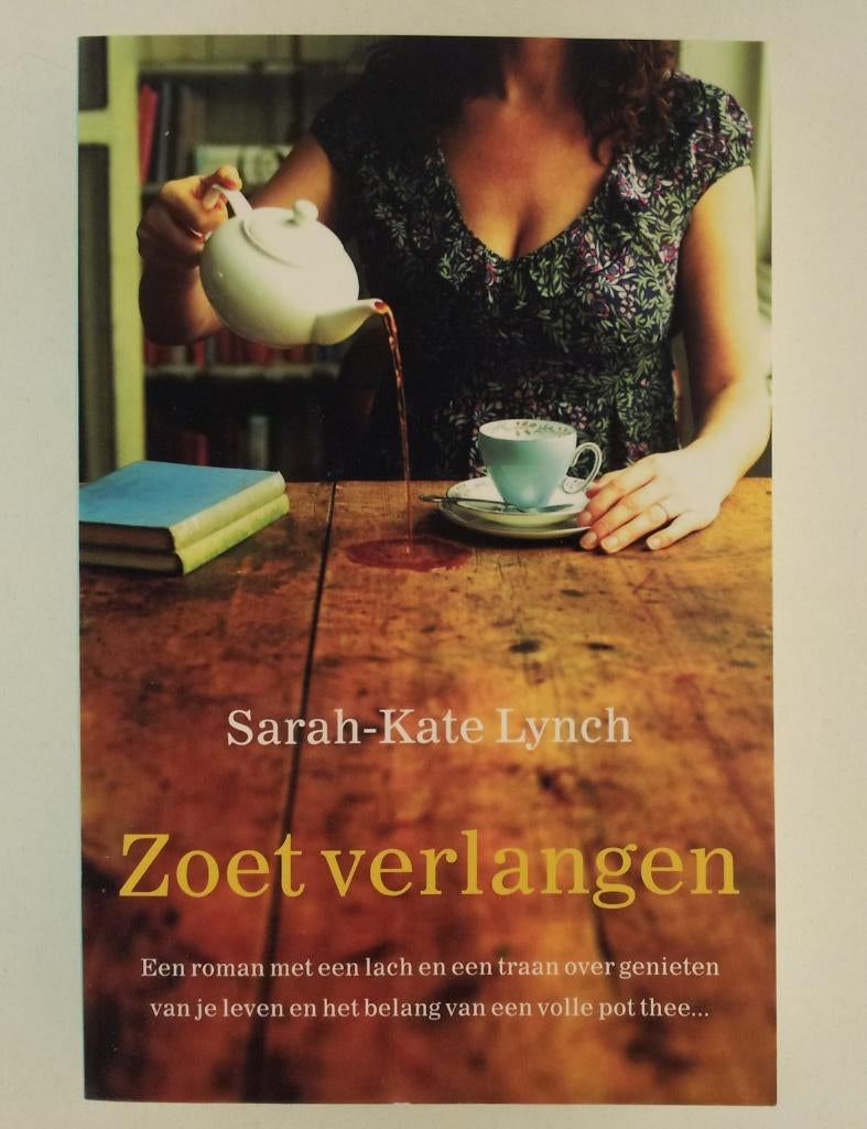 Lynch, Sarah-Kate - Zoet verlangen, Verzenden, Gelezen