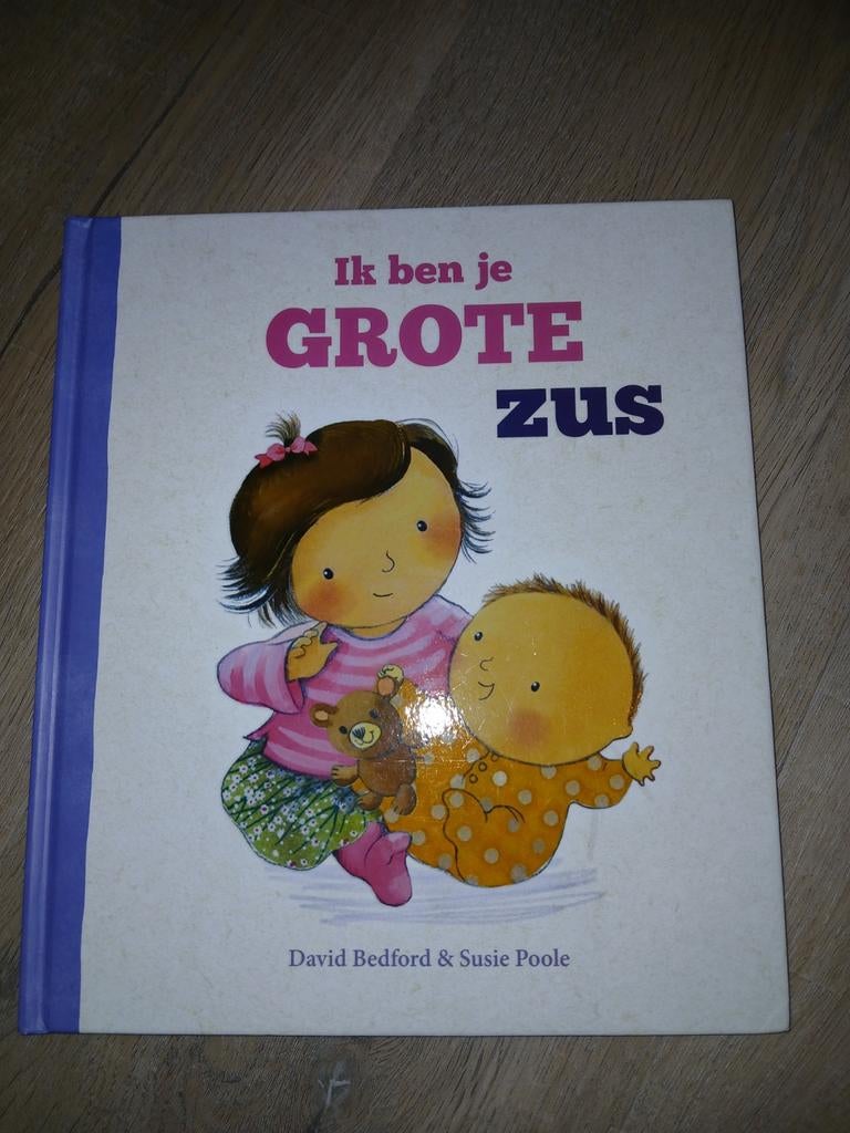 Zgan: Ik ben je grote zus - David Bedford en Susie Poole, Ophalen of Verzenden, Zo goed als nieuw, David Bedford