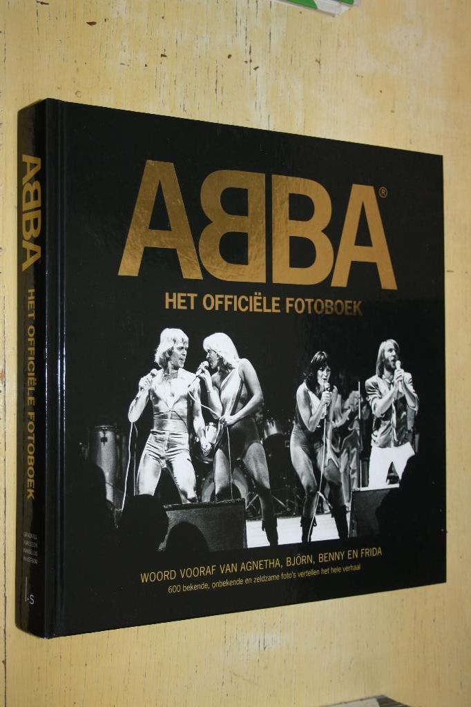 ABBA Het officiele fotoboek Agnetha Benny Björn Anni-Frid, Ophalen of Verzenden, Zo goed als nieuw, Artiest