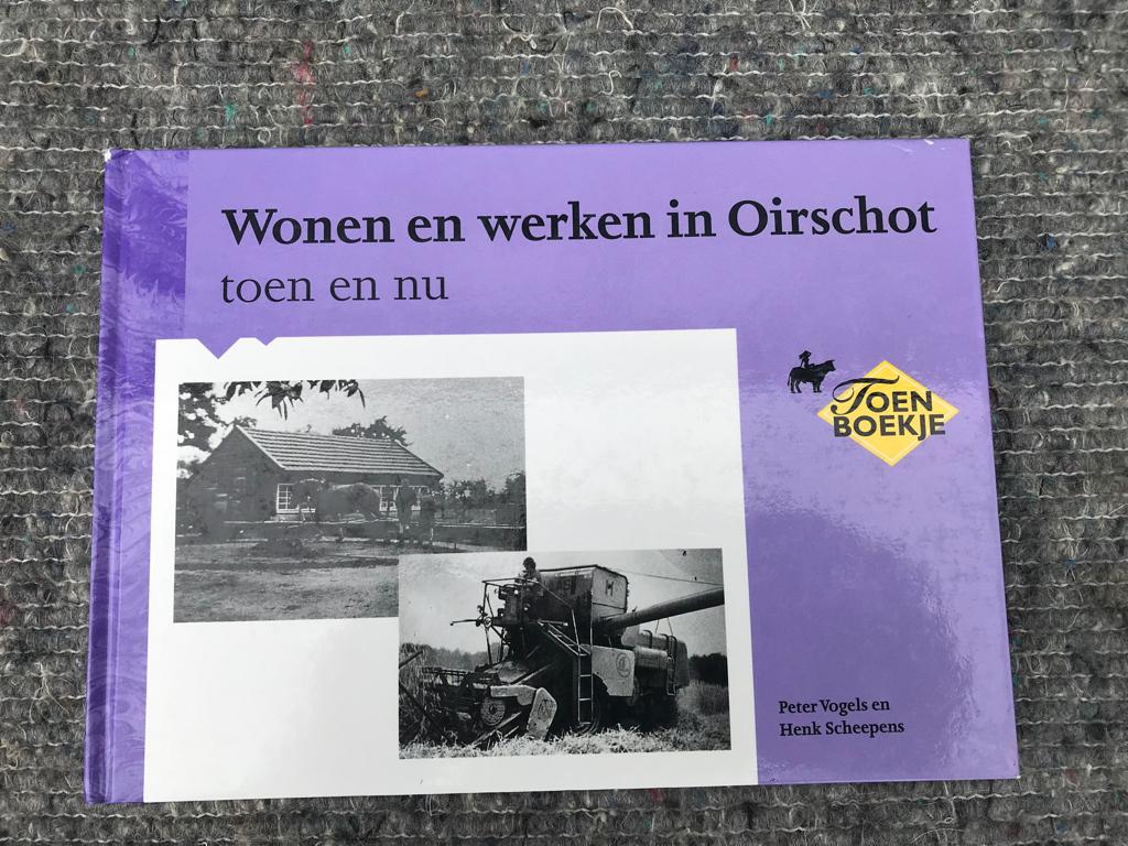 Wonen en werken in Oirschot, toen en nu., Boeken, Ophalen of Verzenden, Zo goed als nieuw
