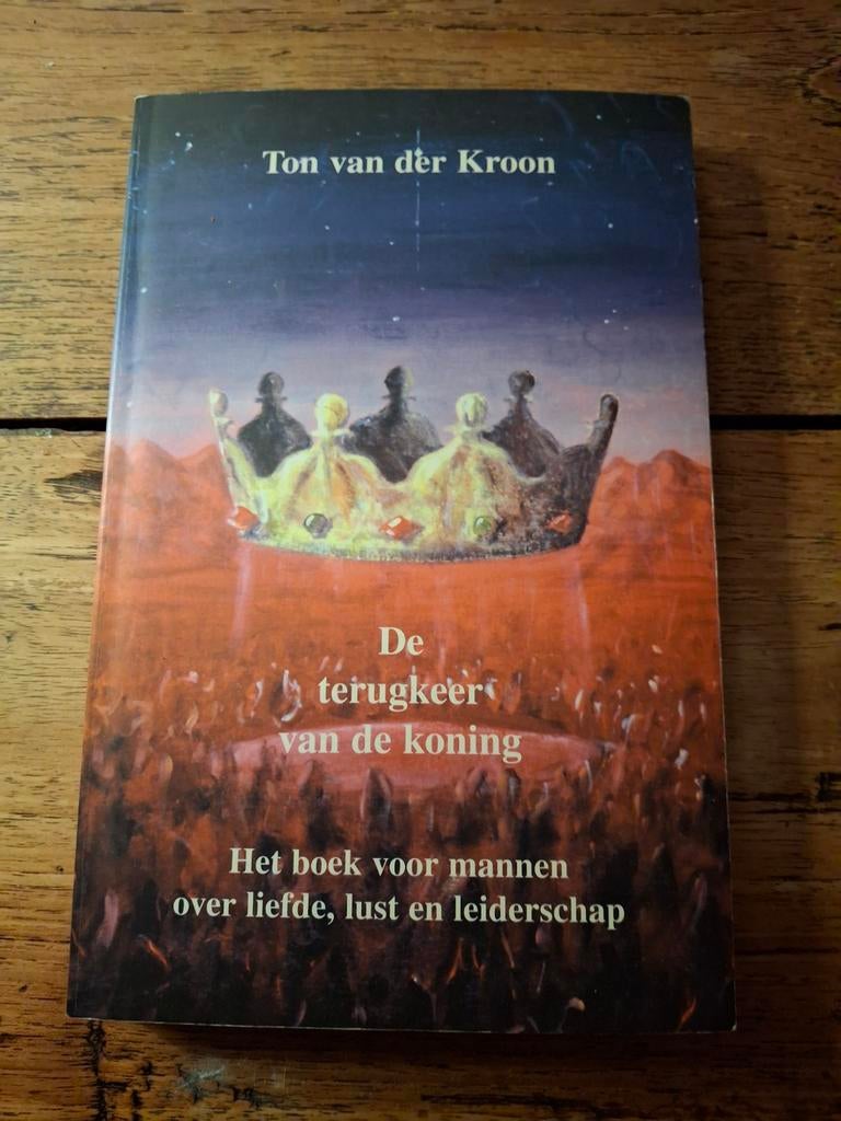 Ton van der Kroon - De terugkeer van de koning, Gelezen, Spiritualiteit algemeen, Overige typen, Ophalen of Verzenden