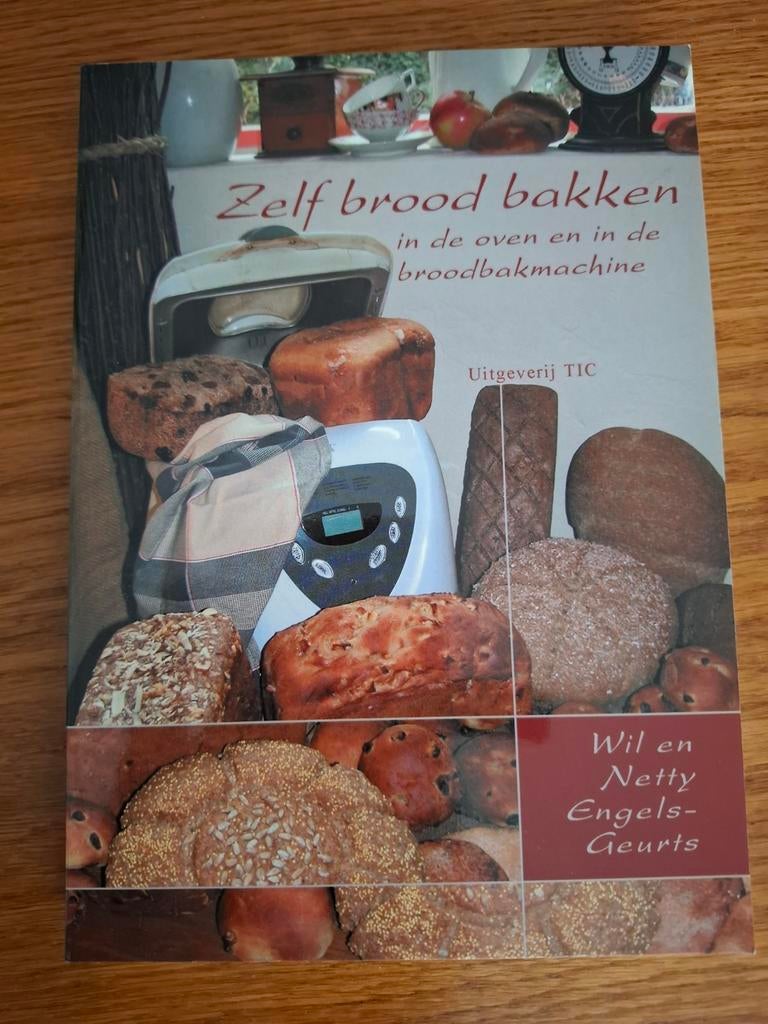Netty Engels-Geurts - Zelf brood bakken, Boeken, Kookboeken, Zo goed als nieuw, Ophalen of Verzenden