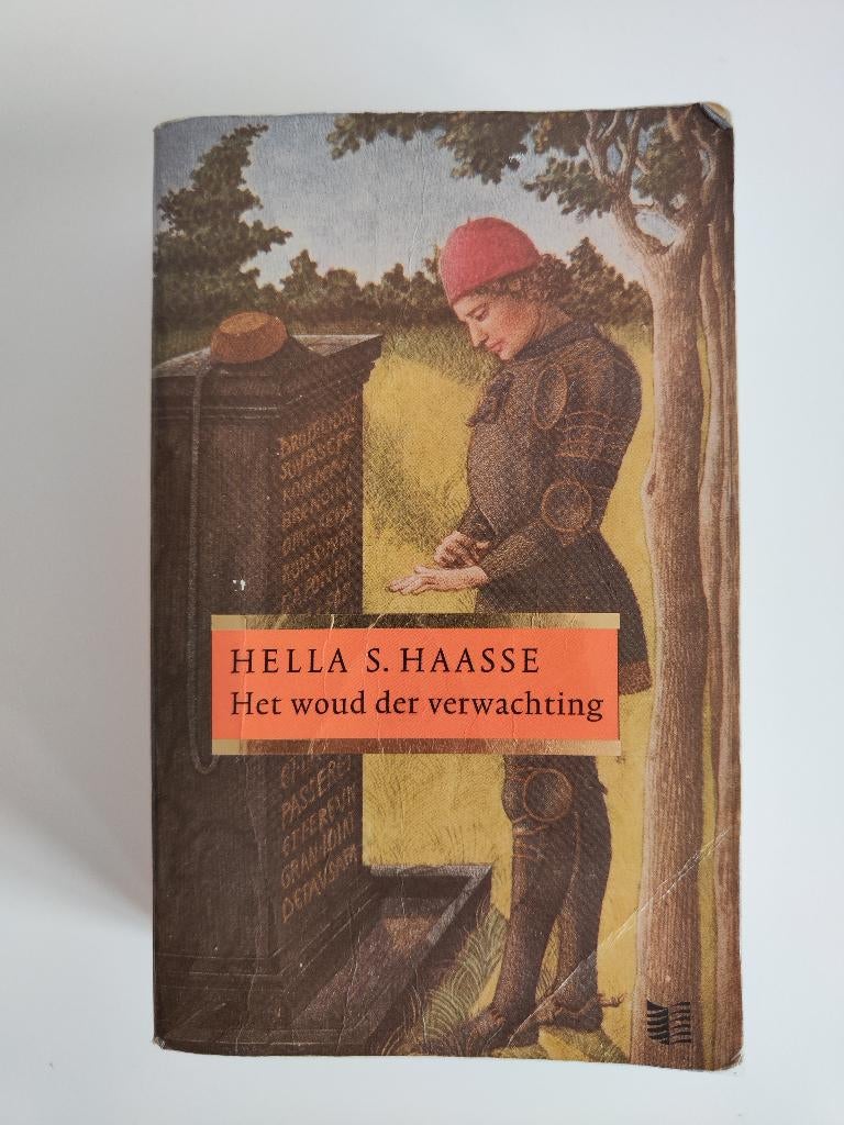 Hella S. Haasse - Het woud der verwachting, Gelezen, Ophalen of Verzenden, Nederland, Hella S. Haasse