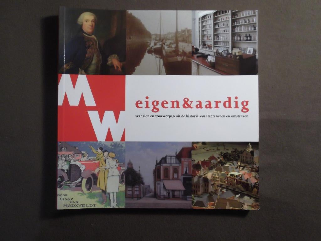 Eigen&aardig verhalen van historie Heerenveen. Friesland., 20e eeuw of later, Verzenden, Zo goed als nieuw, Zie beschrijving