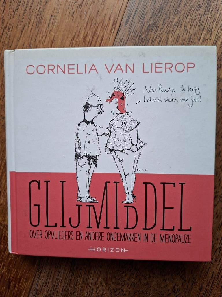 Glijmiddel - Cornelia van Lierop, Ophalen of Verzenden, Zo goed als nieuw, Cornelia van Lierop, Anekdotes en Observaties